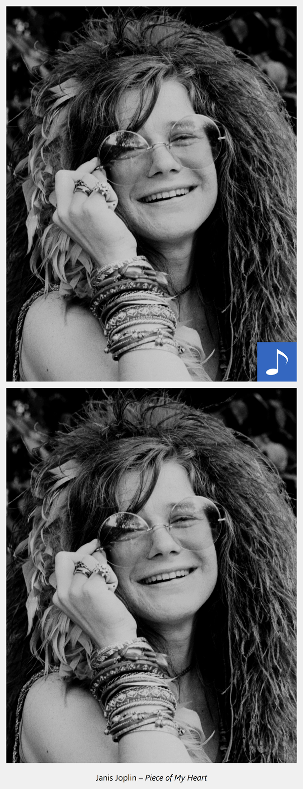 Ilustracja interaktywna przedstawiająca młoda roześmiana kobietę w okularach widoczną od ramion w górę. Na uniesionej do twarzy ręce ma liczne bransoletki a na palcach dłoni pierścionki. Po kliknięciu kursorem myszki w grafikę odtworzony zostaje utwór muzyczny oraz wyświetlona informacja: Janis Joplin- Piece of My Heart.
