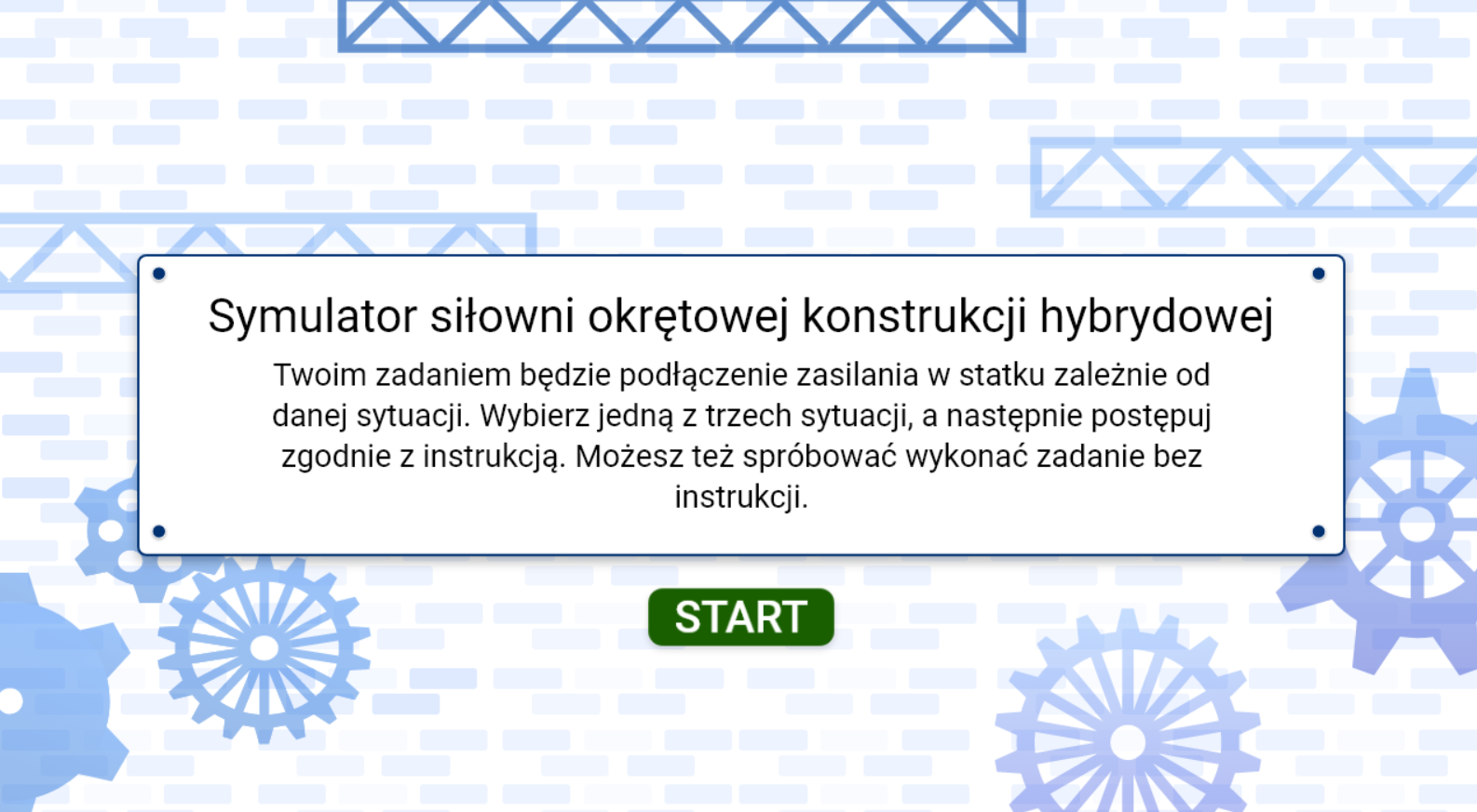 Grafika przedstawia przykładowy ekran startowy symulatora. Widnieje na nim plansza zawierająca tytuł i polecenie. Pod nią znajduje się przycisk START.