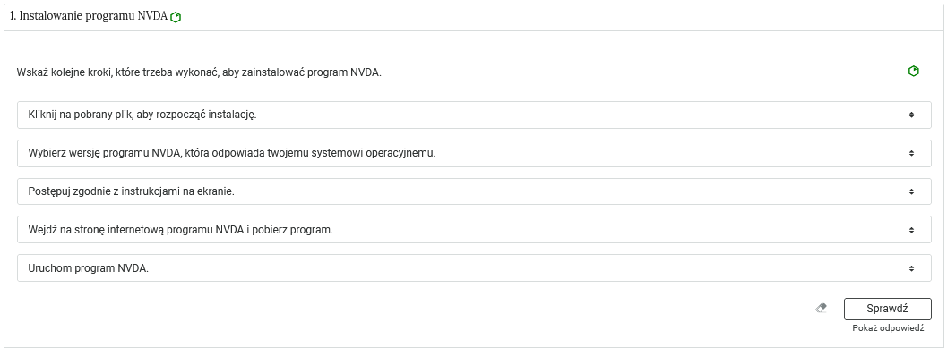 Grafika przedstawia przykładowy widok zadania. Jedna zakładka ze spisu została rozwinięta, dzięki czemu widoczne jest ćwiczenie. Ćwiczenie składa się z polecenia oraz odpowiedzi, spośród których należy wybrać prawidłową. Na dole po prawej stronie znajduje się przycisk z napisem: Sprawdź. Obok widoczny jest rysunek gumki, a poniżej napis: Pokaż odpowiedź.