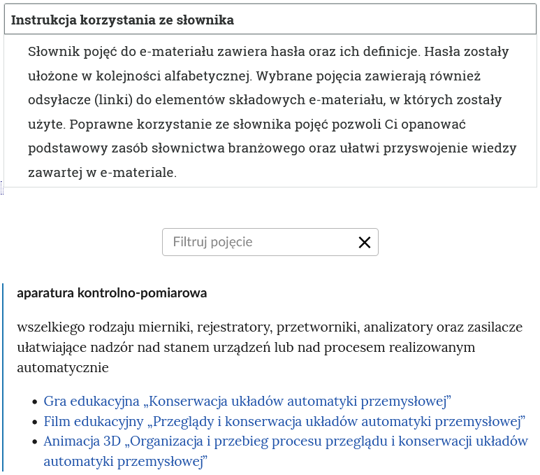 Ilustracja przedstawia przykładowy widok otwartej zakładki instrukcji korzystania ze słownika. Pod zakładką znajduje się prostokątny panel filtruj pojęcie i znak iks, a niżej hasło wraz z definicją. Na dole widoczna jest nawigacja do zakładek, w której termin został użyty.