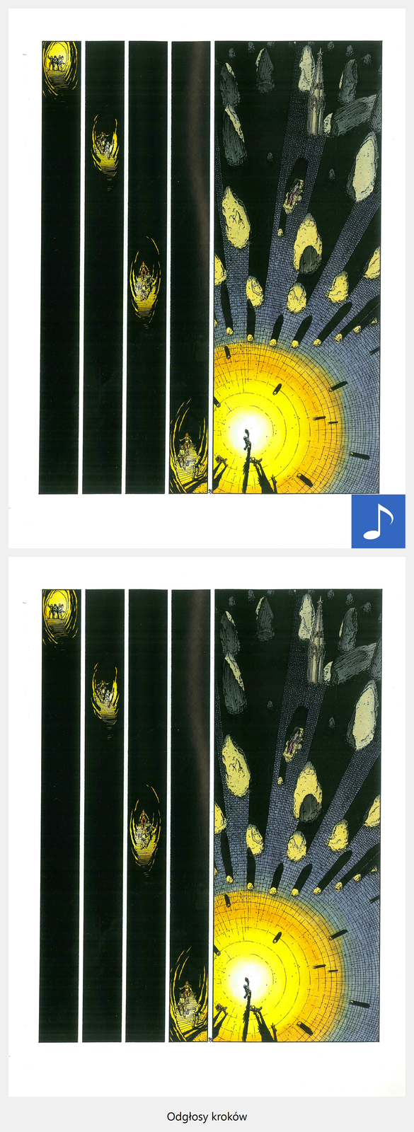 Ilustracja przedstawia fragment opisu Andreasa "Rork. Cmętarzysko katedr". Ukazuje cztery pionowe, wąskie prostokąty, na których ukazane jest przejście postaci w głąb jaskini. Tło jest czarne i widać tylko ujęcie postaci z góry. Na kolejnych ilustracjach przesuwa się ona od lewej do prawej strony po skosie. Piąta ilustracja jest szersza i przedstawia w lewym dolnym rogu krąg światła, do którego zmierzają postacie.
