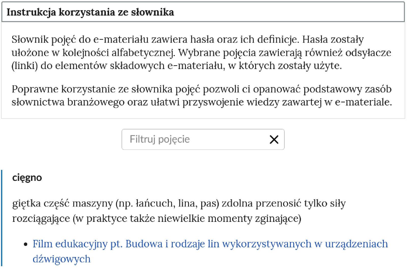 Widok na górną część słownika. Na górze widoczny jest rozwinięty panel z instrukcją. Poniżej znajduje się  z polem filtrowania haseł słownika. Na dole hasło wraz z definicją.