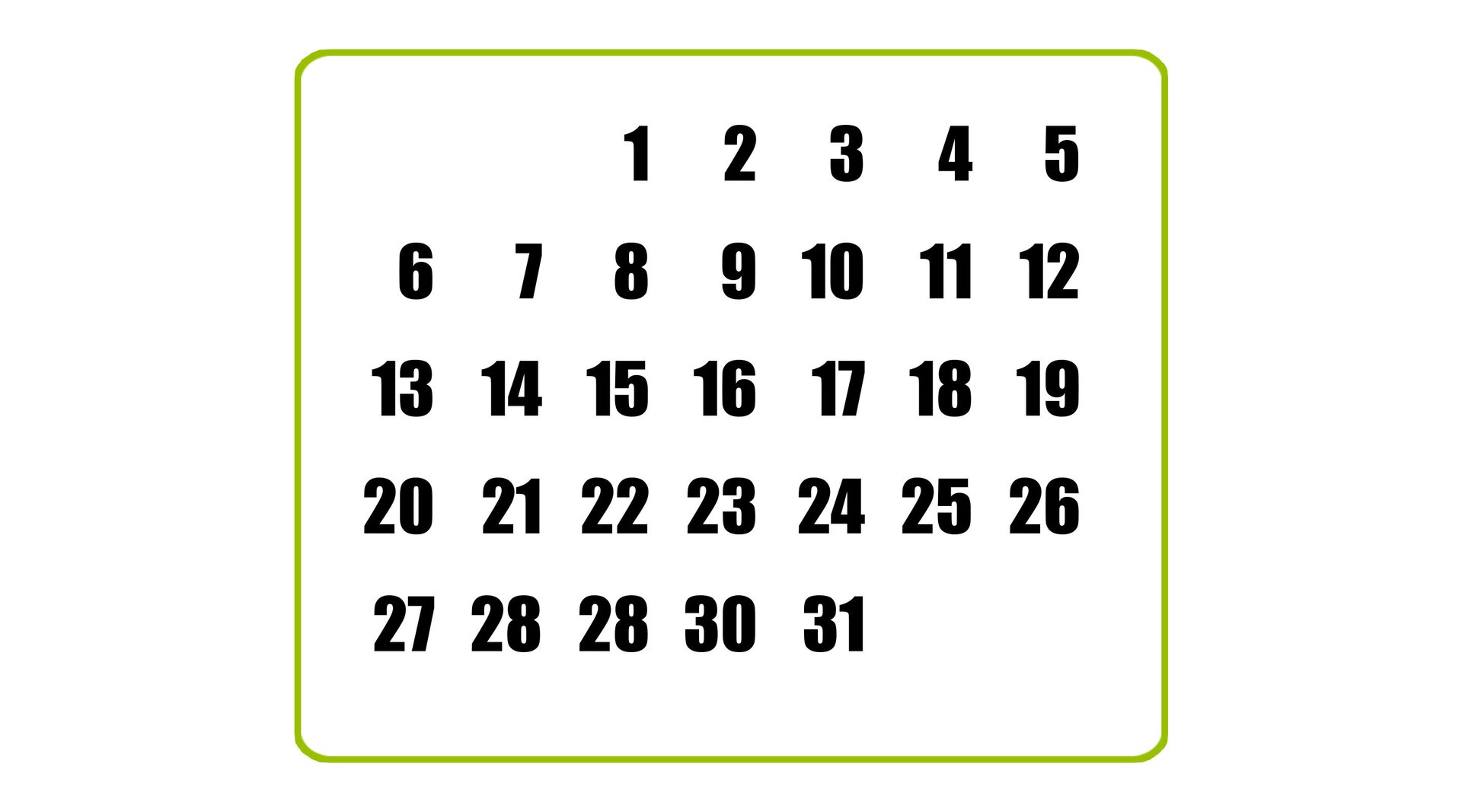 Na ilustracji znajduje się kalendarz, 31 dni.