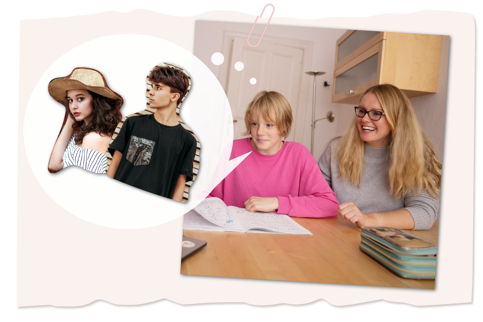 Zdjęcie przedstawia nastolatkę siedząca przy biurku. Dziewczyna ma krótkie, blond włosy i jasne oczy. Ma na sobie różową bluzę. Obok niej siedzi uśmiechnięta kobieta o dłuższych, jasnych włosach. Kobieta nosi okulary w czarnej oprawce. Ma na sobie szary sweter. Obok nastolatki znajduje się dymek, w który wpisano fotografie dwóch osób: dziewczyny i chłopaka. Nastolatka ma długie, kręcone włosy i ciemne oczy. Ma na sobie białą bluzkę w paski i słomkowy kapelusz. Nastolatek ma ciemne, dłuższe włosy i ciemne oczy. Ma na sobie czarną koszulkę. 