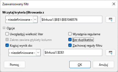 Ilustracja przedstawia otwarte okno dialogowe Zaawansowany filtr. Znajdują się tu wpisane opcje Wczytaj kryteria filtrowania z niezdefiniowane $Arkusz1.$B$1:$B$1048576. Ponadto zaznaczone opcje: bez duplikatów, Zachowuj reguły filtru, Kopiuj wynik do: niezdefiniowane $Arkusz1.$DS1. Na dole okna znajdują się dwa przyciski: Pomoc, OK, Anuluj.