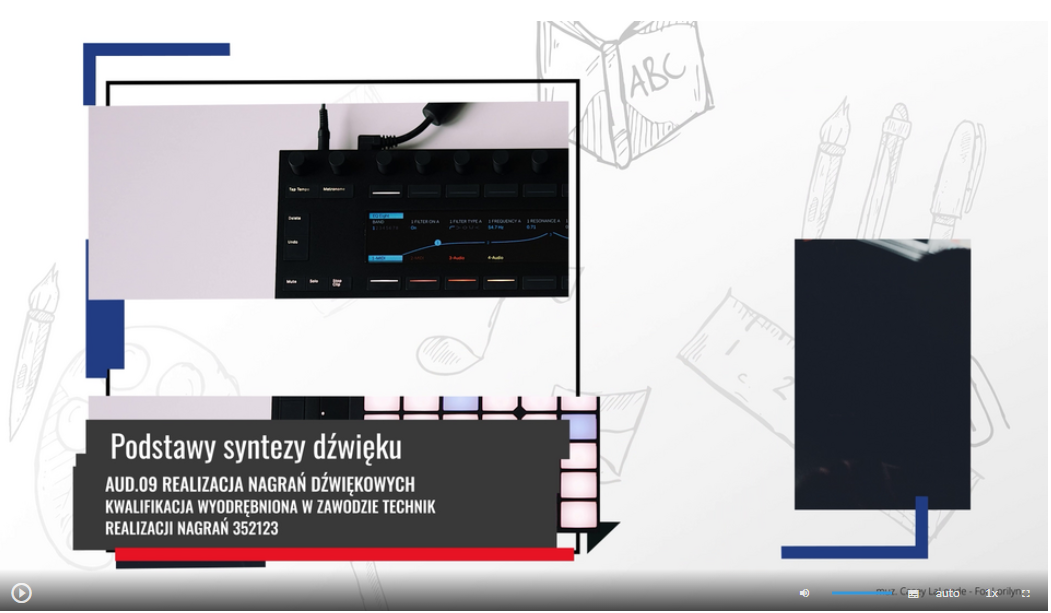 Grafika przedstawia widok ujęcia początkowego filmu edukacyjnego zatytułowanego Podstawy syntezy dźwięku. Na grafice widać pasek sterowania filmem, który zawiera przycisk startu film, suwak głośności filmu, przycisk włączenia napisów, przycisk wyboru jakości odtwarzanego filmu, przycisk wyboru prędkości odtwarzania filmu oraz przycisk włączenia pełnego ekranu.