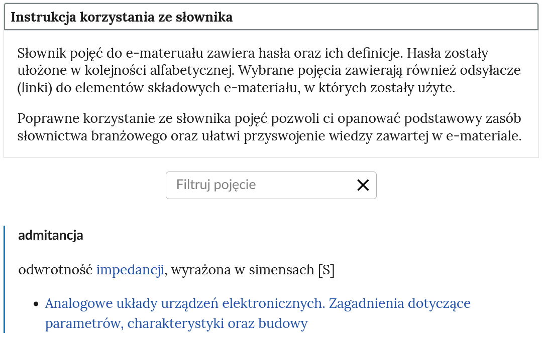 Widok na górną część słownika. Instrukcja jest rozwinięta, widać jej treść. Poniżej widoczny jest panel wyszukiwania haseł ze znakiem zamknięcia iks. Poniżej treść jedno z haseł oraz jego definicja oraz odnośnik do zakładki, w której definiowane słowo się znajduje.