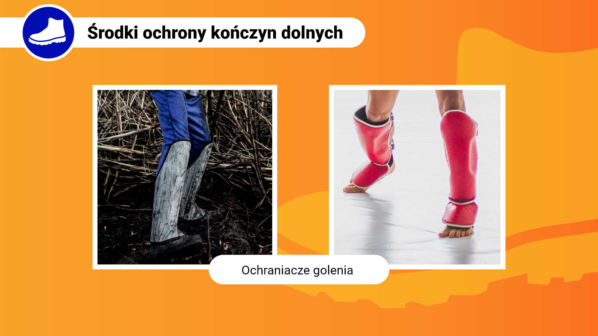 Zdjęcia w ramce z podpisem: ochraniacze golenia. Lewe zdjęcie przedstawia zbliżenie na nogi osoby w spodniach i w butach. Nas butami założone ochraniacze goleni. Drugie zdjęcie przedstawia zbliżenie na nogi osoby, która ma założone ochraniacze goleni na gołe nogi.
