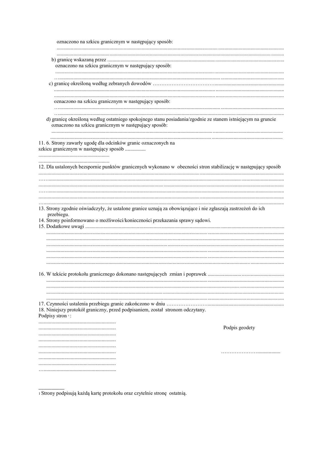 Grafika przedstawia trzecią (ostatnią) stronę protokołu zawierającą kolejne jego punkty, kolejną część punktu jedenastego oraz dalsze aż do osiemnastego. Na dole dokumentu znajduje się miejsce na podpisy stron oraz podpis geodety.