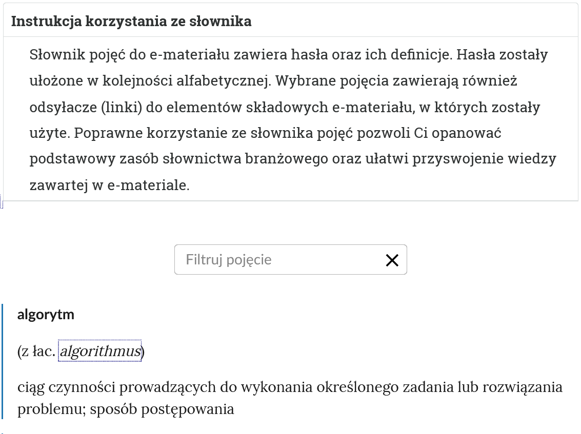 Grafika przedstawia widok na górną część słownika e‑materiału. Na górze widoczny jest otwarty panel z instrukcją, niżej pole do filtrowania haseł, niżej hasło wraz z definicją.