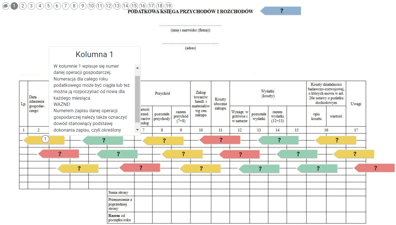 Grafika przedstawia przykładowy widok planszy interaktywnej. Grafika przedstawia arkusz z podatkowej księgi przychodów i rozchodów przedstawionej w formie w tabeli. W lewej, górnej części strony znajduje się szereg punktów od jeden do dziewiętnaście. Punkt pierwszy jest podświetlony i ukazana jest na arkuszu kolumna pierwsza z informacjami.