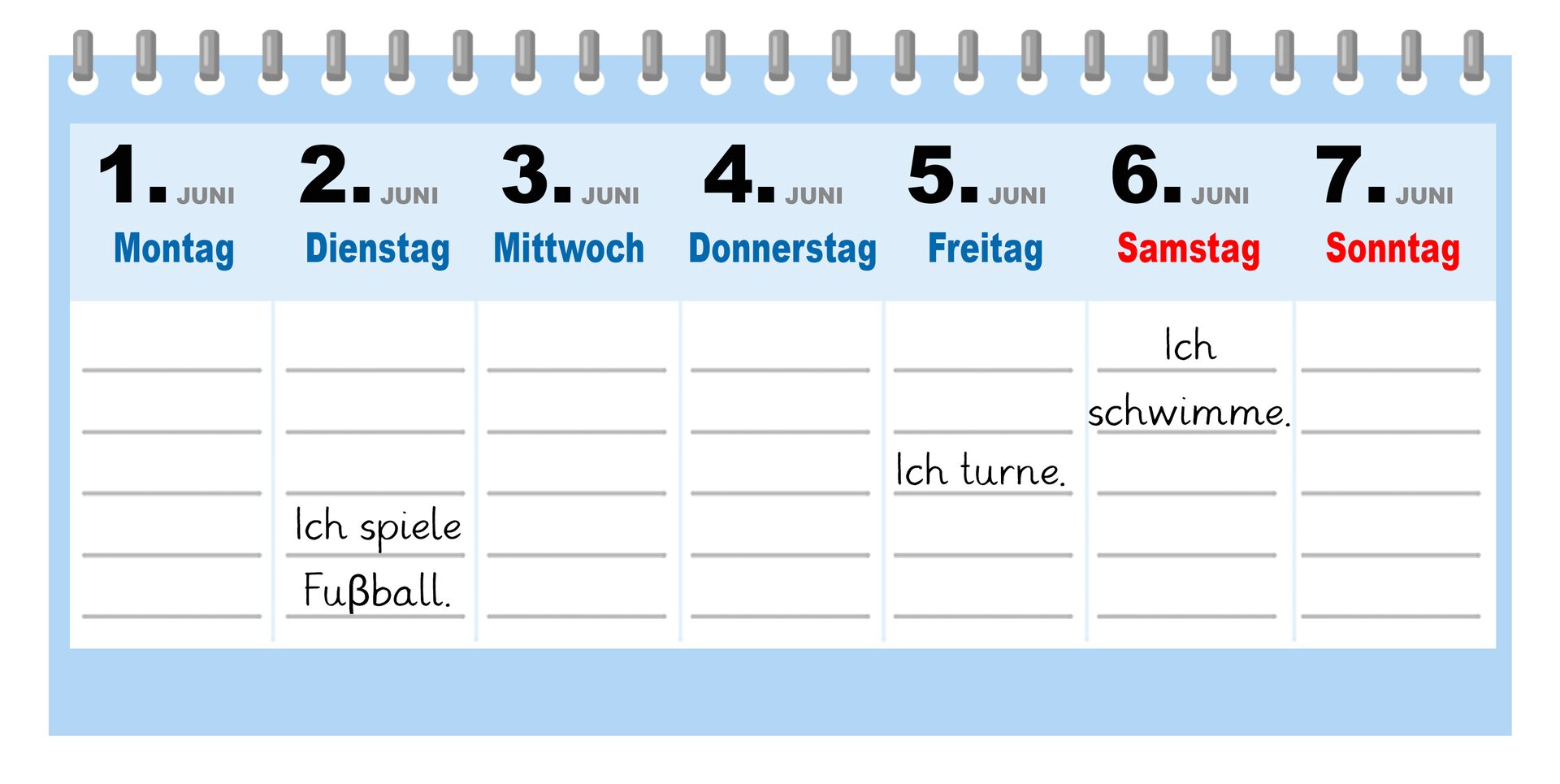 Ilustracja przedstawia kalendarz z wpisanymi aktywnościami. Dienstag. Ich spiele Fussball. Freitag. Ich turne. Samstag. Ich schwimme.
