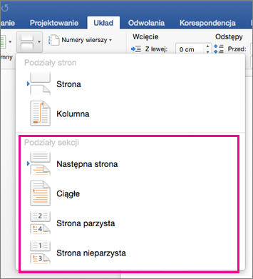 Zrzut ekranu fragmentu programu Word przedstawiający kartę dotyczącą podziału strony i sekcji, znajdującą się w karcie Układ. Wyróżniono fragment karty z nagłówkiem Podziały sekcji. Fragment ten zawiera listę opcji: Następna strona, Ciągłe, Strona parzysta oraz Strona nieparzysta. 