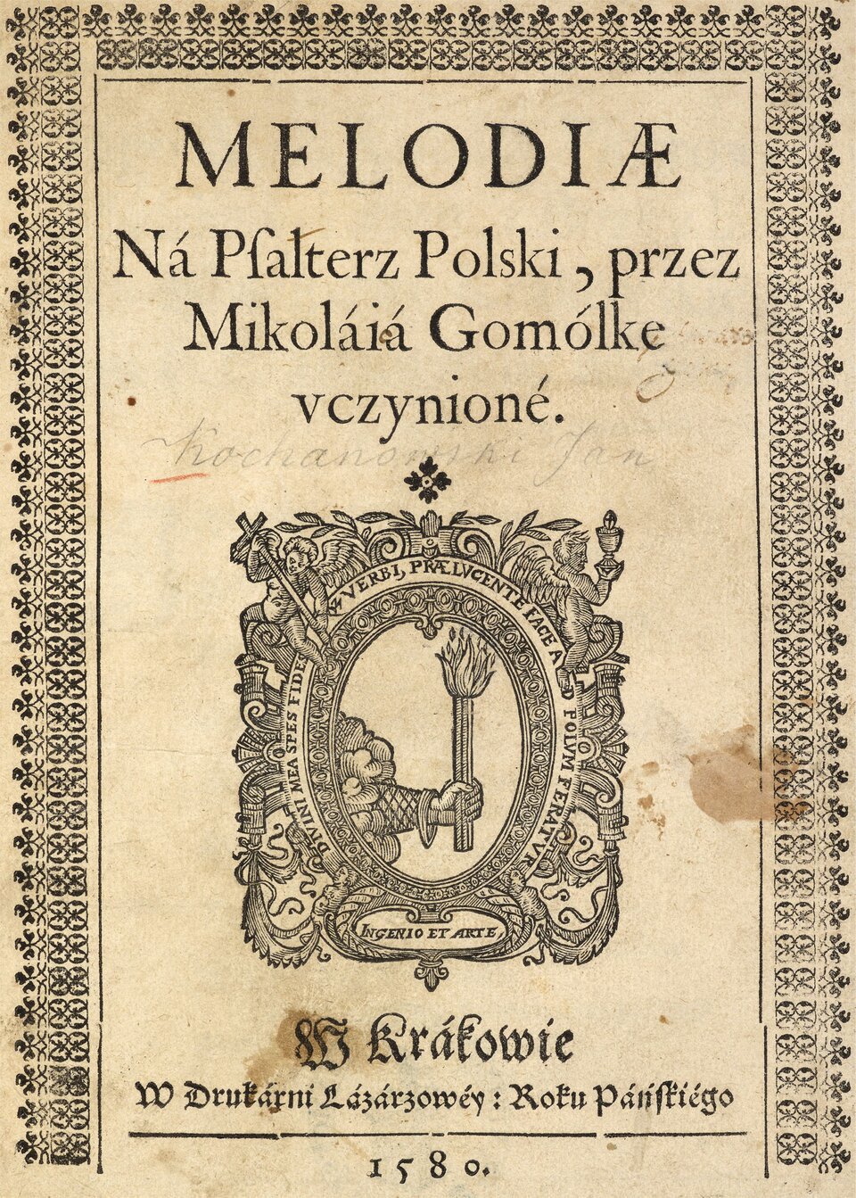 Ilustracja przedstawia okładkę książki. Na okładce w ramce z elementów roślinnych znajdują się tytuł książki, imię i nazwisko autora, rok wydania 1580 i nazwa wydawnictwa. 