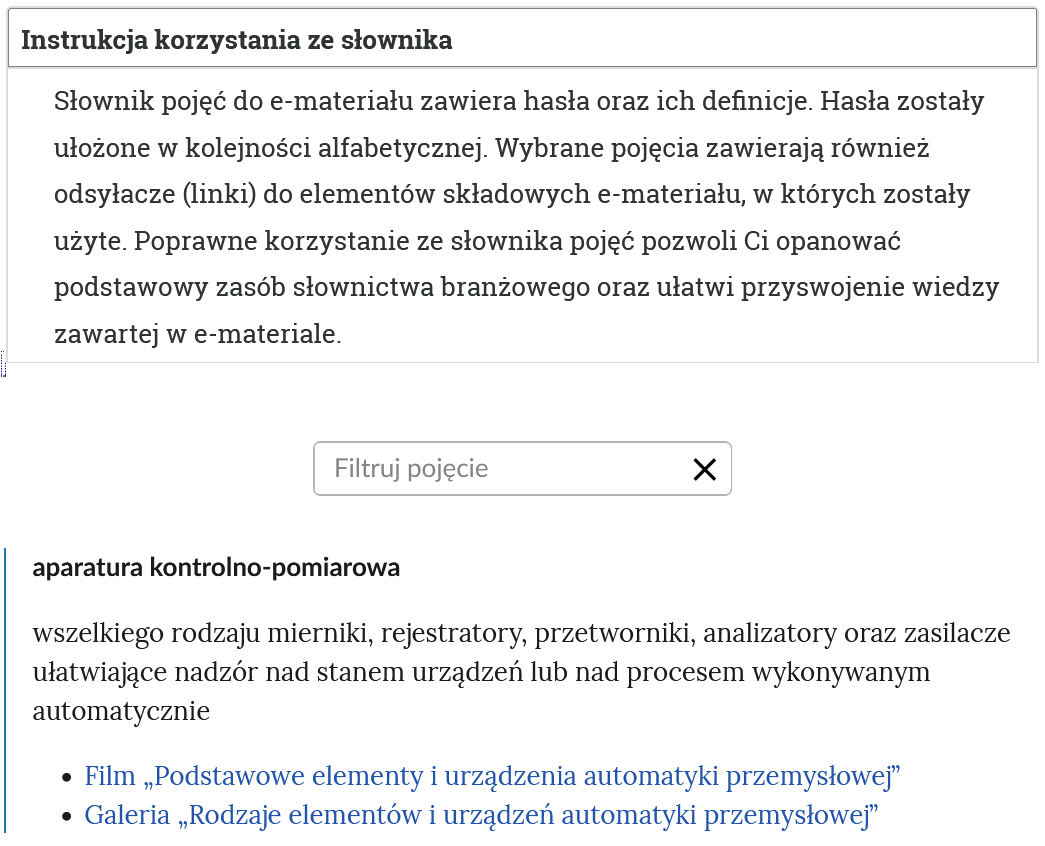 Ilustracja przedstawia przykładowy widok otwartej zakładki instrukcji korzystania ze słownika. Pod nazwą zakładki znajduje się prostokątny panel filtruj pojęcie i znak iks. Na dole widać hasło oraz definicję.