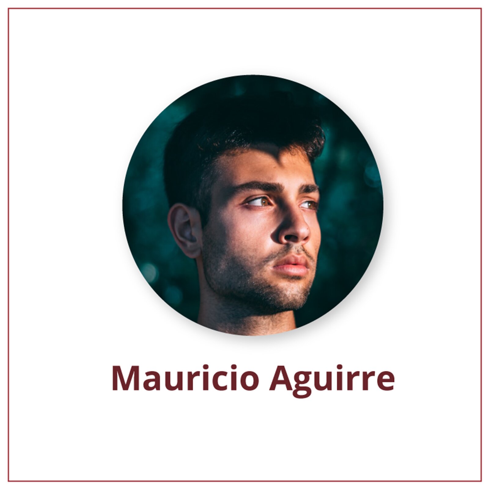 Ilustracja przedstawia młodego mężczyznę o ciemnych, krótkich włosach i z zarostem na twarzy. Zdjęcie podpisane jest Mauricio Aguirre.