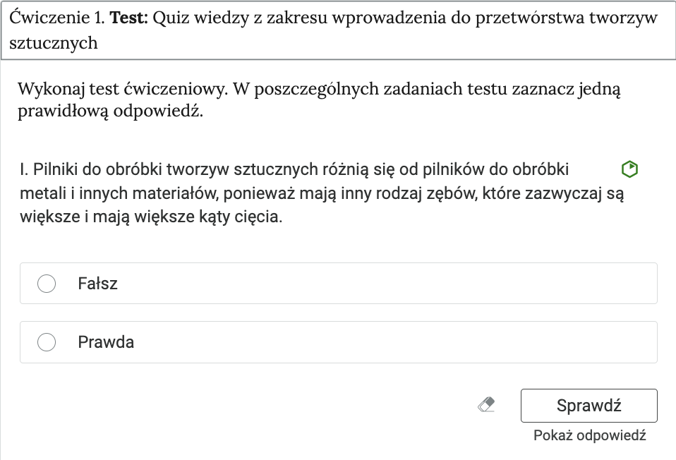 Grafika przedstawia przykładowe ćwiczenie prawda fałsz, będące elementem interaktywnych materiałów sprawdzających.