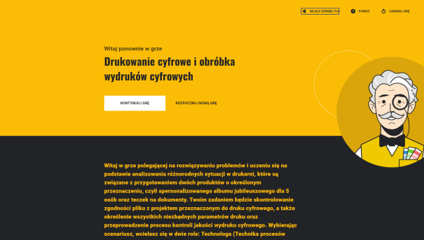 Grafika przedstawia widok początku interaktywnego narzędzia typu scenario‑based learning zatytułowanej Drukowanie cyfrowe i obróbka wydruków cyfrowych. Na grafice widać tytuł, opisu interaktywnego narzędzia typu scenario‑based learningj oraz element dekoracyjny w formie grafiki przedstawiającej popiersie profesora.