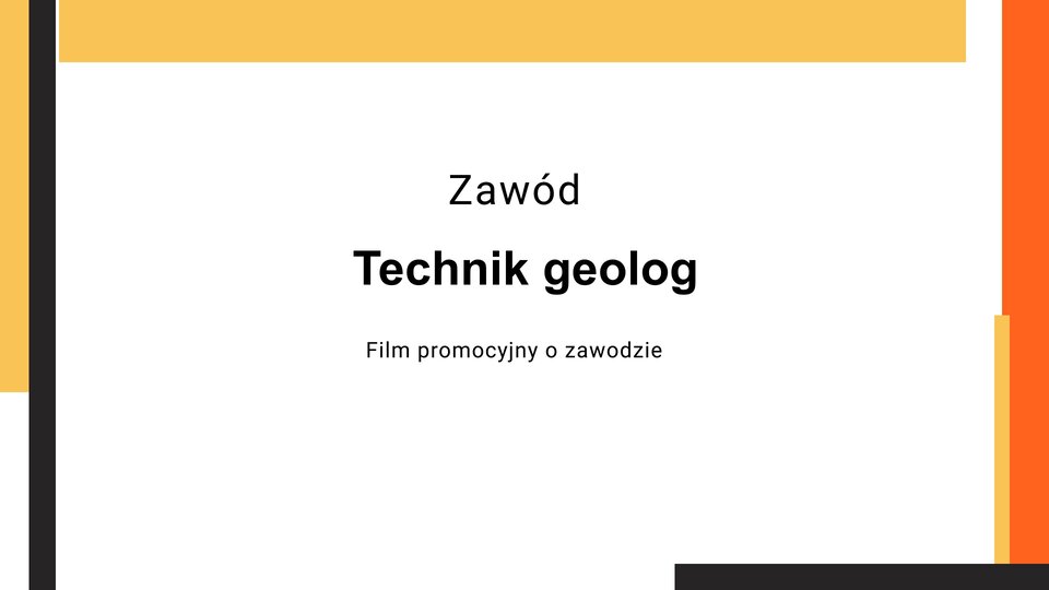 film-promocyjny-technik-geolog-dodatkowe-zpe-gov-pl