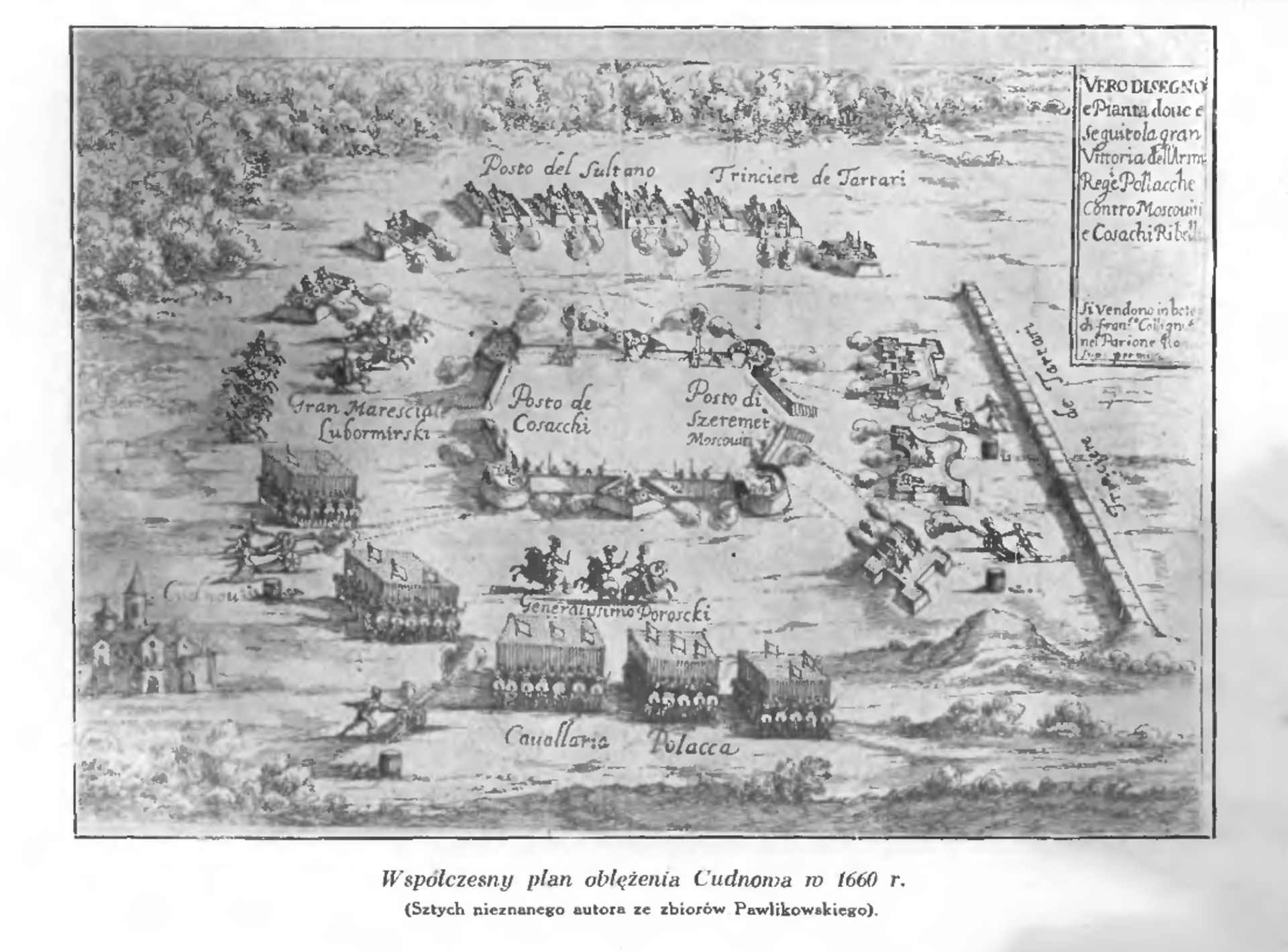 Ilustracja przedstawiająca współczesny plan oblężenia Cudnowa w 1660 roku. Na ilustracji widać namalowane rozmieszczenie sił, wojsk pieszych i konnych, armat. Wszystko to jest ustawione wokół twierdzy, którą przeciwnik chce zdobyć.
