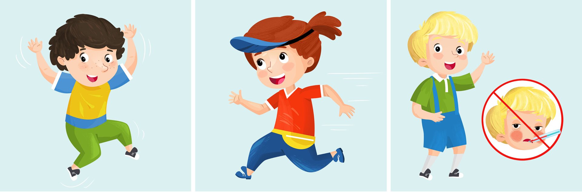 Po lewej stronie widoczny jest szczęśliwy chłopiec. Po środku widoczna jest dziewczynka w dobrej formie. Po prawej widoczny jest uśmiechnięty chłopiec, obok niego widoczny jest przekreślony chory chłopiec.