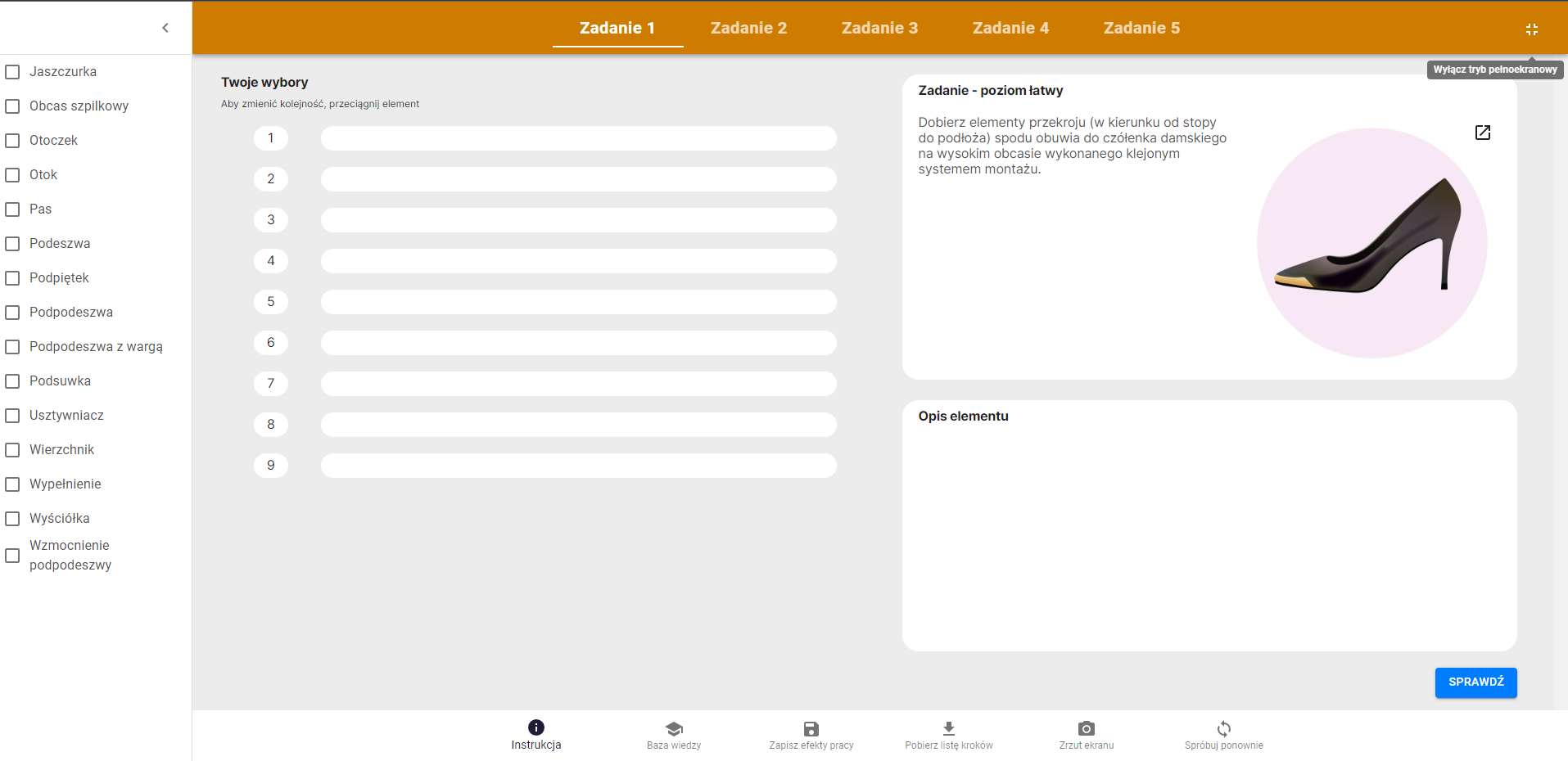 Grafika przedstawia widok ogólny na okno programu ćwiczeniowego. Po lewej stronie menu z elementami spodu obuwia do wyboru. W górnej części menu do wyboru zadań. W centralnej części okno zadania wraz z opisami. W dolnej części menu zawierające: instrukcję, bazę wiedzy, możliwość zapisu, pobrania listy kroków, zrzut ekranu oraz spróbuj ponownie. 