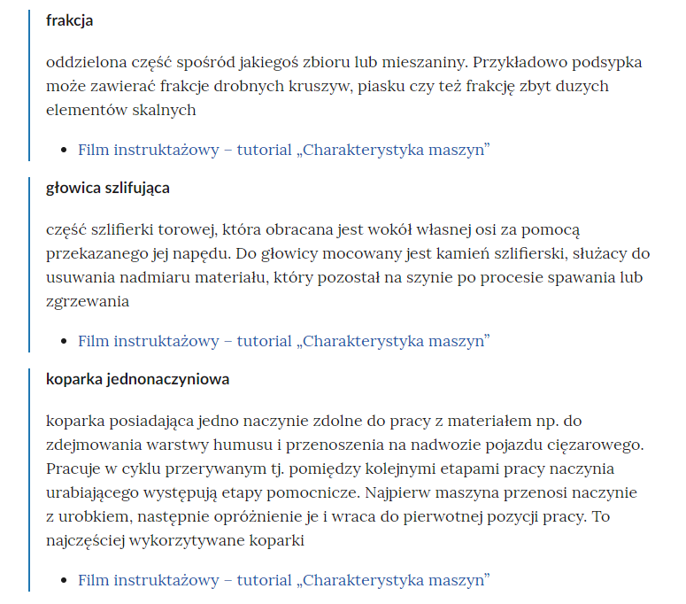 Zrzut ekranu przedstawia kilka pojęć ze Słownika. Konstrukcja jest następująca: pojęcie, poniżej jego wyjaśnienie, a pod nim znajduje się link, po którego kliknięciu użytkownik przenosi się do rozdziału w tym materiale, w którym dane pojęcie jest wykorzystywane. Linków może być jeden lub kilka, w zależności od tego, w ilu rozdziałach użyto pojęcia.