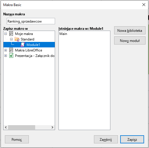 Ilustracja przedstawia okno o nazwie Makra Basic. W Nazwie makra wpisano Ranking_sprzedawców. W sekcji Zapisz makro w: zaznaczono Module1. W sekcji istniejące makra w: Module1 wpisano Main. Zastosowano przycisk Zapisz.   