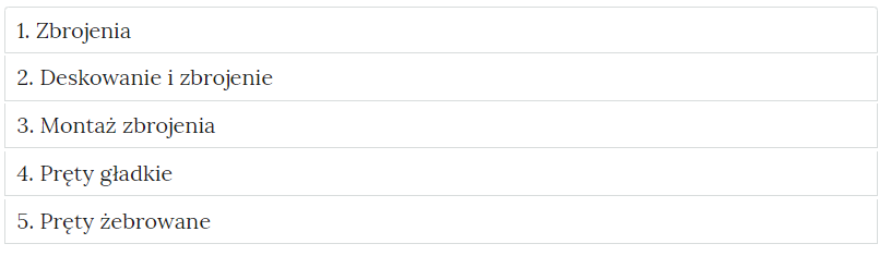 Ilustracja przedstawia przykładowy wygląd zakładek zawierających interaktywne materiały sprawdzające: 1. Zbrojenia, 2. Deskowanie i zbrojenie, 3. Montaż zbrojenia, 4. Pręty gładkie, 5. Pręty żebrowane