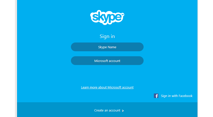 Zrzut okna logowania komunikatora Skype. Od góry znajduje się logo programu Skype, niżej napis Sign in. Poniżej przycisk z napisem Skype Name, Poniżej przycisk z napisem Microsoft account. Niżej link z napisem Learn more about Microsoft account. Niżej, po prawej stronie logo Facebooka (litera f w kwadracie) i napis Sign in with Facebook. Na samym dole przycisk  napisem Create an account.