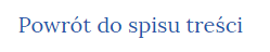 Przycisk Powrót do spisu treści