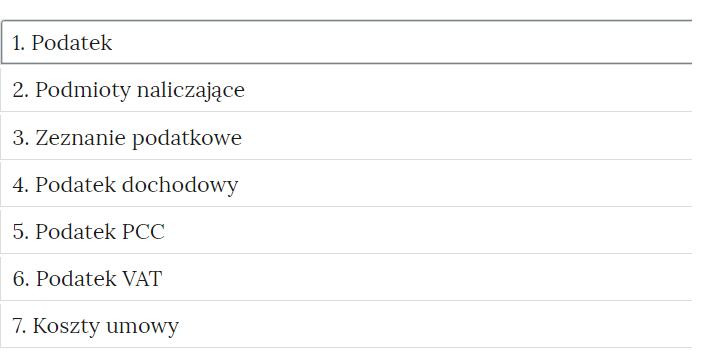 Grafika przedstawia zakładki, w których pogrupowane są interaktywne materiały sprawdzające. W kolejnych wierszach, w białych ramkach, znajdują się następujące zakładki: “1. Podatek, 2. Podmioty naliczające, 3. Zeznanie podatkowe, 4. Podatek dochodowy, 5. Podatek PCC, 6. Podatek VAT, 7. Koszty umowy”.
