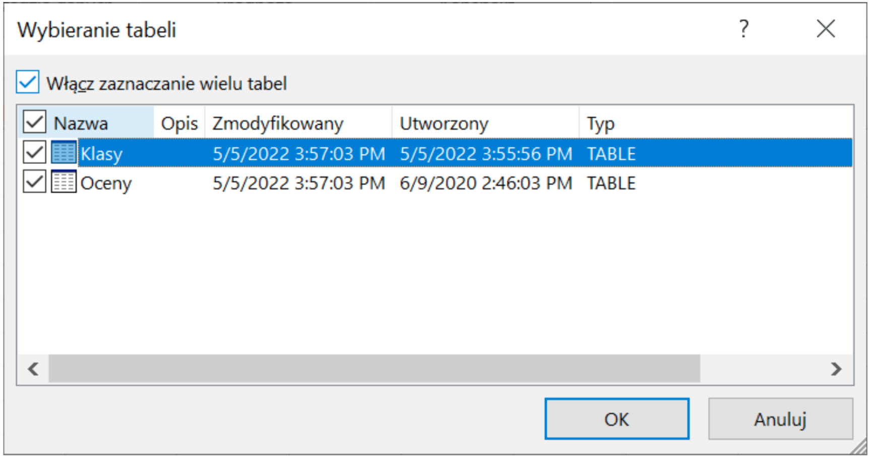 Grafika przedstawia okno dialogowe Wybieranie tabeli. Podświetlona jest nazwa klasy. Na dole okna znajdują się dwa przyciski: OK i Anuluj.
