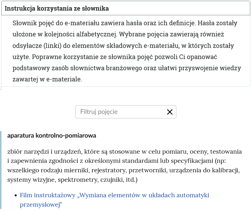Ilustracja przedstawia przykładowy widok otwartej zakładki instrukcji korzystania ze słownika. Pod nazwą zakładki znajduje się prostokątny panel filtruj pojęcie i znak iks, niżej hasło oraz definicja.