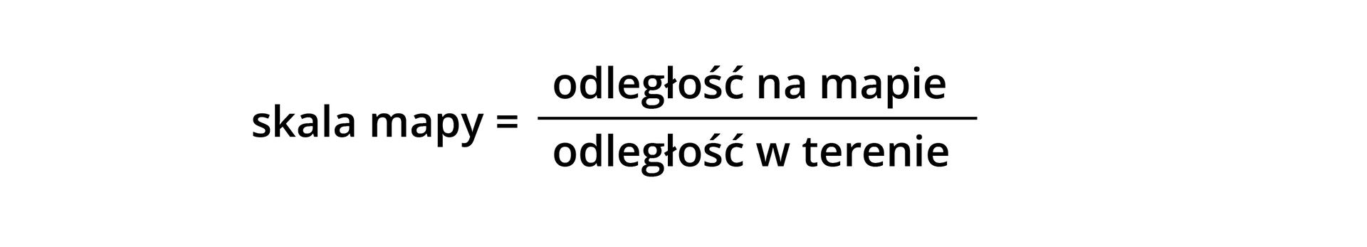 Grafika przedstawiająca wzór skali mapy. Skala mapy równa się – w liczniku „odległość na mapie” w mianowniku „odległość w terenie”.