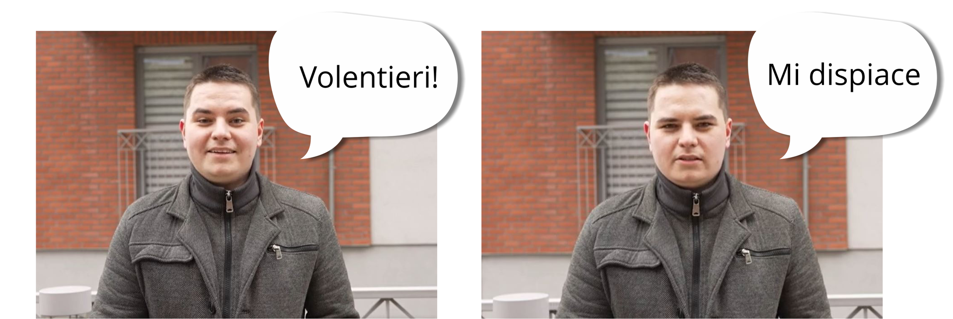 Ilustracja składa się z dwóch zdjęć przedstawiających tego samego mężczyznę. Na zdjęciu po lewej mężczyzna jest uśmiechnięty. Obok niego znajduje się dymek z napisem: Volentieri! Po prawej stronie na zdjęciu ten sam mężczyzna jest smutny. Obok znajduje się dymek z napisem: Mi dispiace.
