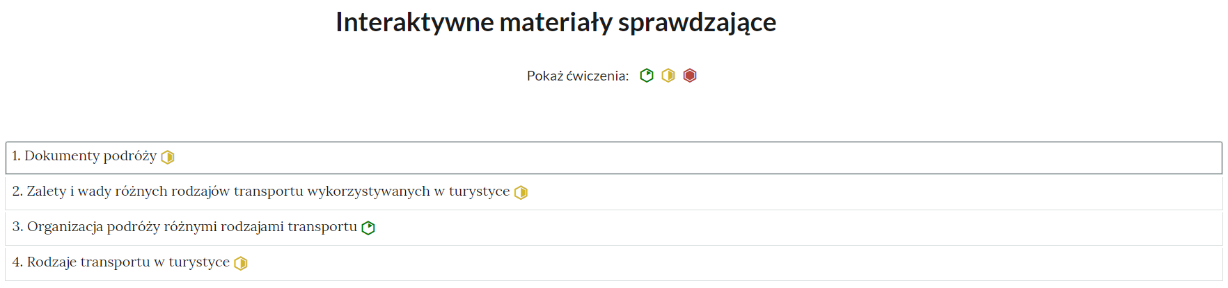 Grafika przedstawia widok interaktywnych materiałów sprawdzających. Widoczny jest u góry tytuł Interaktywne materiały sprawdzające, poniżej którego znajdują się symbole poziomu trudności oraz numeryczna lista ćwiczeń z ich tytułami.