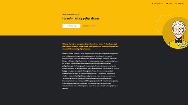 Grafika przedstawia widok początku gry edukacyjnej zatytułowanej Formaty i miary poligraficzne. Na grafice widać tytuł i opis gry edukacyjnej oraz przyciski rozpoczęcia nowej gry lub kontynuowania gry.