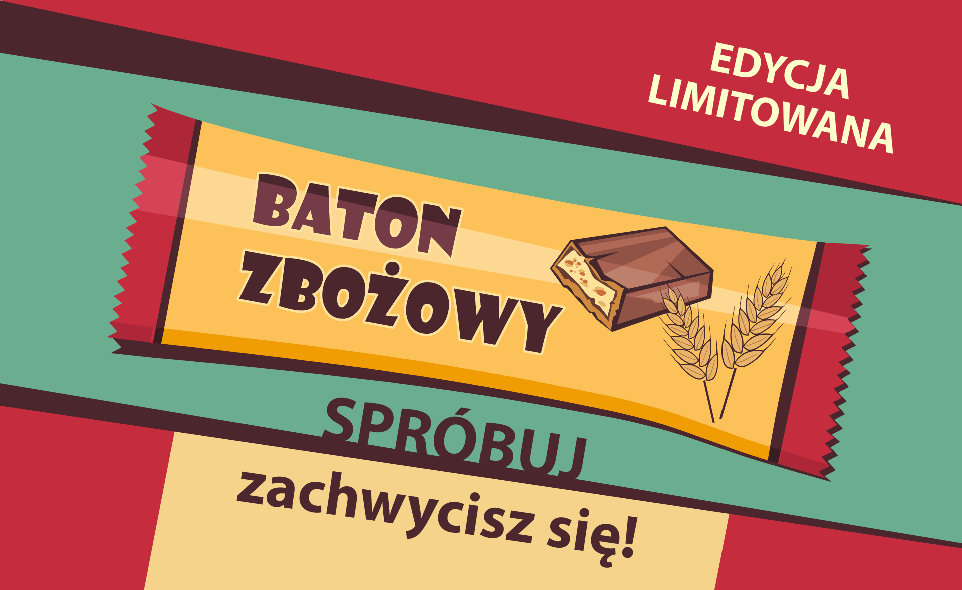 Ilustracja przedstawia szyld reklamowy, w którego centrum znajduje się produkt - baton zbożowy, na pakowaniu którego narysowany jest kawałek czekoladki i dwa kłosy zboża. Poniżej widać napis: "SPRÓBUJ zachwycisz się!". W prawym górnym rogu umieszczono napis: "EDYCJA LIMITOWANA".
