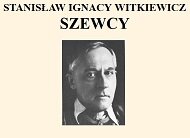 Stanisław Ignacy Witkiewicz "Szewcy"