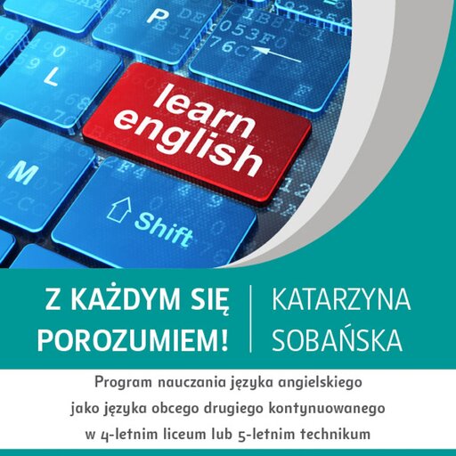 Program nauczania języka angielskiego jako języka obcego drugiego kontynuowanego w 4‑letnim liceum lub 5‑letnim technikum