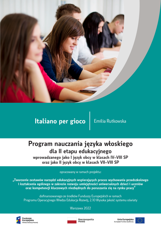 Język włoski - Język I oraz Język II - Programy nauczania z konspektami scenariuszy zajęć/lekcji